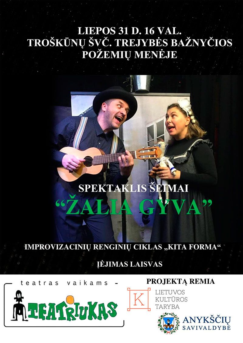 Jaunimo teatras „Teatriukas“ / Spektaklis „Žalia Gyva“