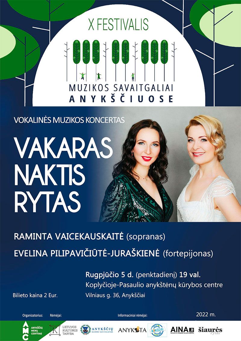 Festivalis „Muzikos savaitgaliai Anykščiuose“ / Koncertas „Vakaras naktis rytas“