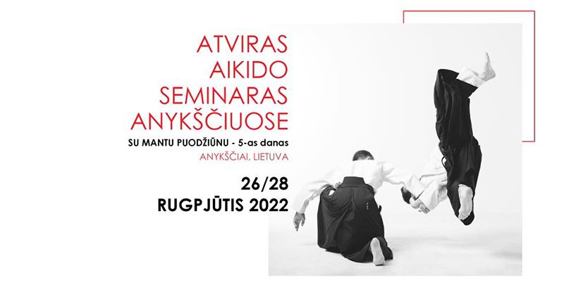 Atviras aikido seminaras su Mantu Puodžiūnu 5 dan / Pirmoji diena