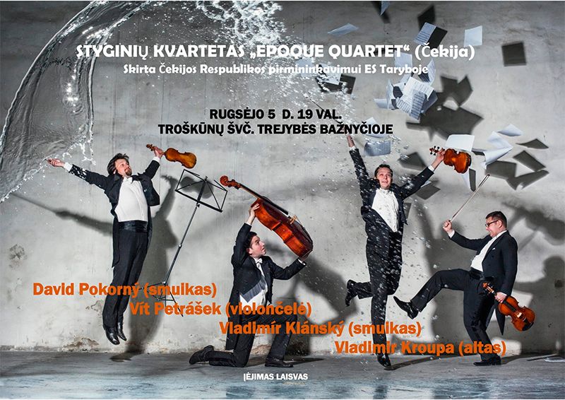 Styginių koncertas „Epoque quartet“ (Čekija) 