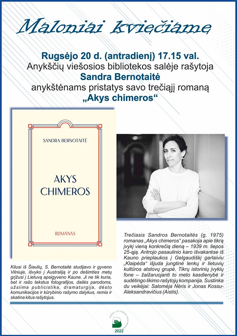 Rašytojos Sandros Bernotaitės knygos „Akys chimeros“ pristatymas