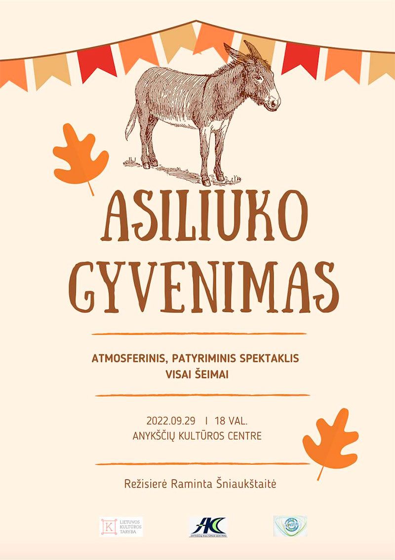 Spektaklis vaikams "Asiliuko gyvenimas"