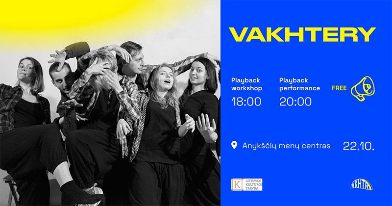 Playback performance of the “Vakhtery” theater in the Anykščių menų centras