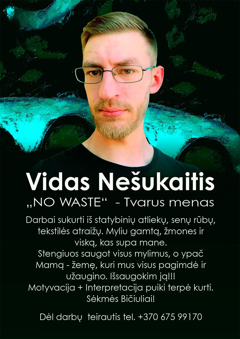 Vido Nešukaičio tapybos - koliažų paroda „No Waste“