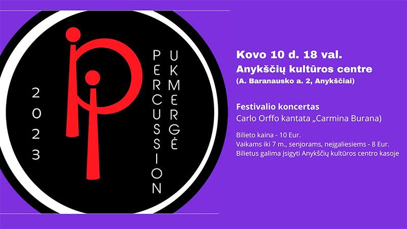 Tarptautinio perkusinės muzikos festivalio „Percussion Ukmergė 2023“ koncertas  / Carlo Orffo kantata