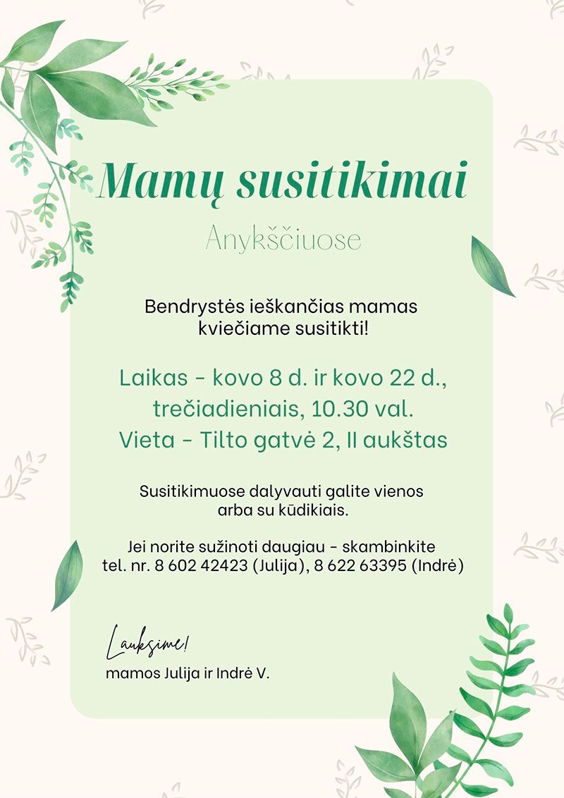 Mamų susitikimai Anykščiuose