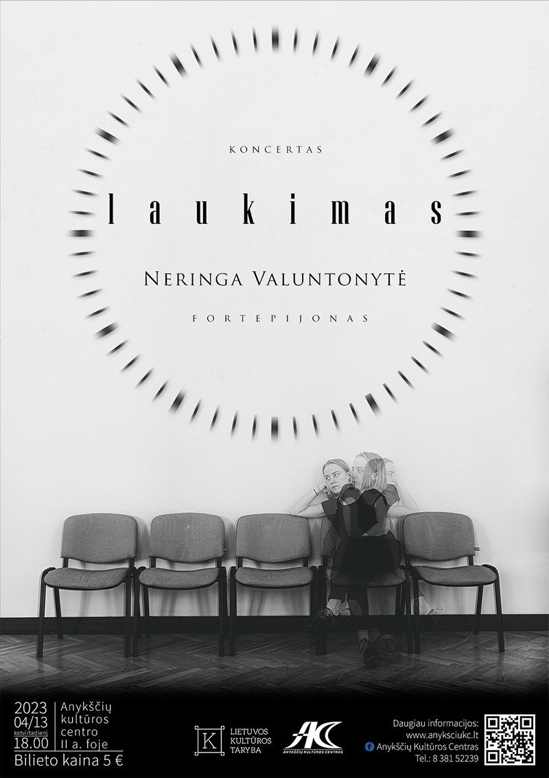 Neringos Valuntonytės koncertas „Laukimas“ / Fortepijonas