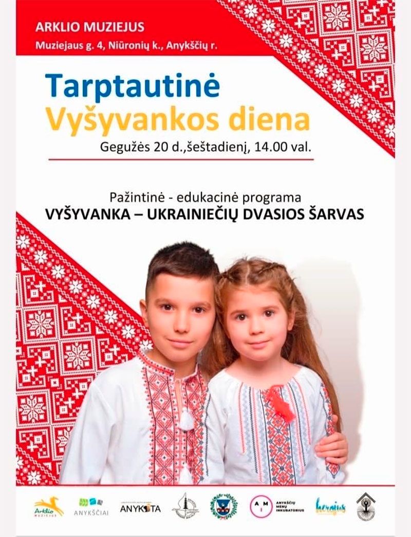Pažintinė edukacinė programa „Vyšyvanka – ukrainiečių dvasios šarvas“ / Tarptautinė Vyšyvankos diena