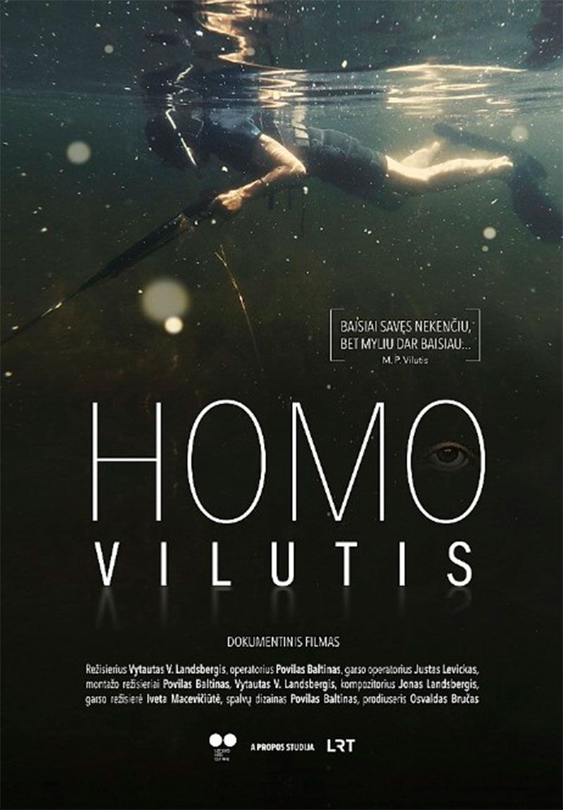 Dokumentinio filmo „Homo Vilutis“ (2023m) pristatymas / Rež. Vytautas V. Landsbergis