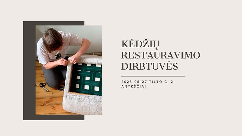 Kėdžių restauravimo dirbtuvės