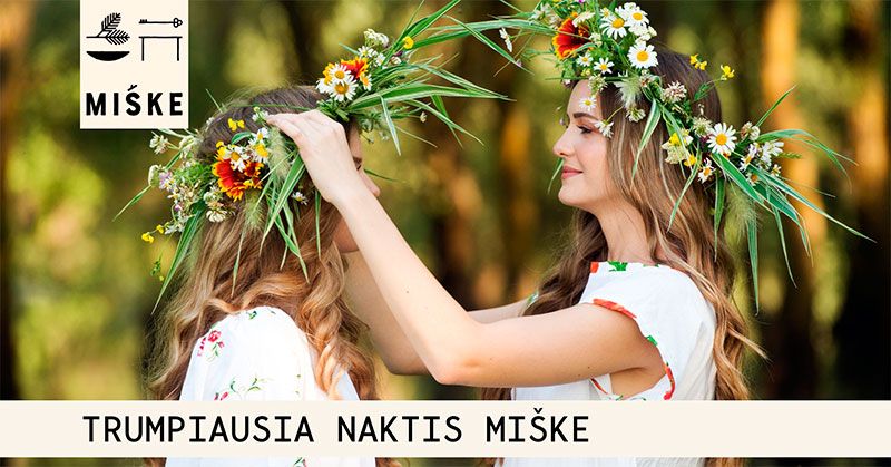 Trumpiausia naktis miške / Restoranas „Miške“