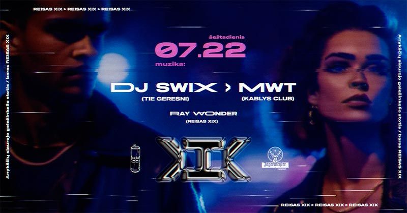 Šventinis vakaras / Groja DJ SWIX ir  MWT