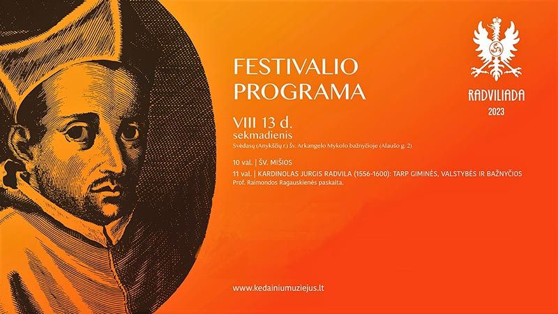 Kultūros - istorijos festivalis „Radviliada 2023“