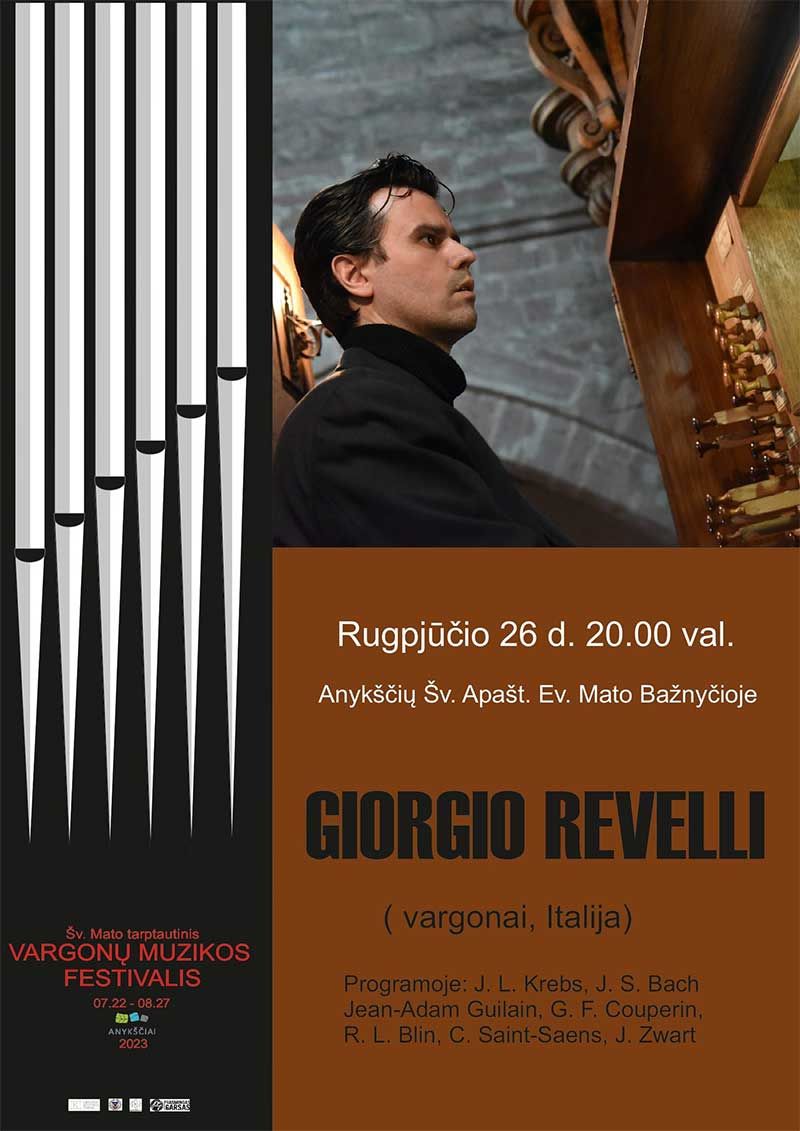 XXIII Šv. Mato tarptautinis vargonų muzikos festivalis / Atlikėjas Giorgio Revelli (vargonai) Italija
