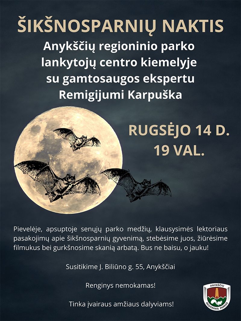 Edukacinė programa „Šikšnosparnių naktis“ su gamtosaugos ekspertu Remigijumi Karpuška