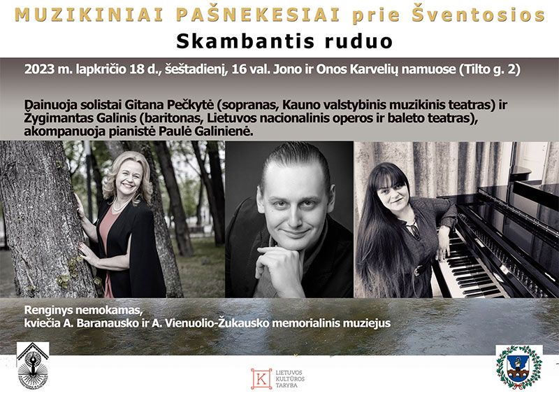 Muzikiniai pašnekesiai prie Šventosios „Skambantis ruduo“ / Atlikėjai G. Pečkytė, Ž. Galinis, P. Galinienė