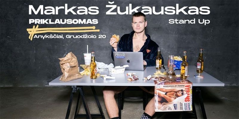 Markas Žukauskas „Priklausomas“ Stand-up Anykščiai