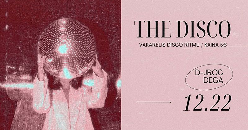 Vakarėlis Disco ritmu „The DISCO“