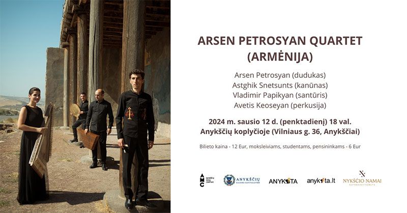 Armėniškos sielos kelionė „Arsen Petrosyan Quartet“ 