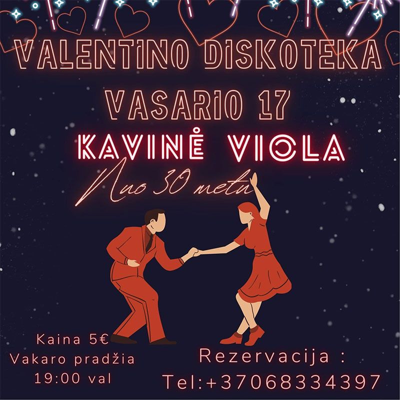 Valentino diskoteka Kavinėje „Viola“