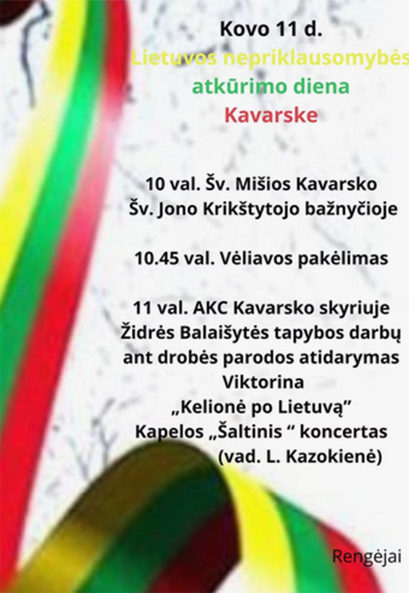 Kovo 11-oji - Lietuvos nepriklausomybės atkūrimo diena (2024) / Kavarskas