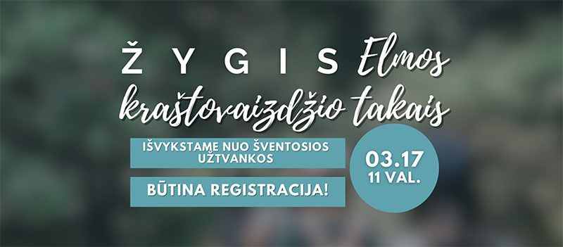 Žygis Elmos kraštovaizdžio takais su gamtininku Rolandu Lančicku