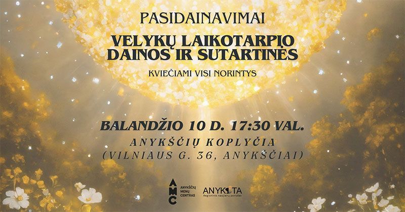 Prasidainavimo vakaras: Velykų laikotarpio dainos ir sutartinės