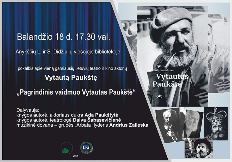 Pokalbis apie lietuvių teatro ir kino aktorių Vytautą Paukštę „Pagrindinis vaidmuo Vytautas Paukštė“