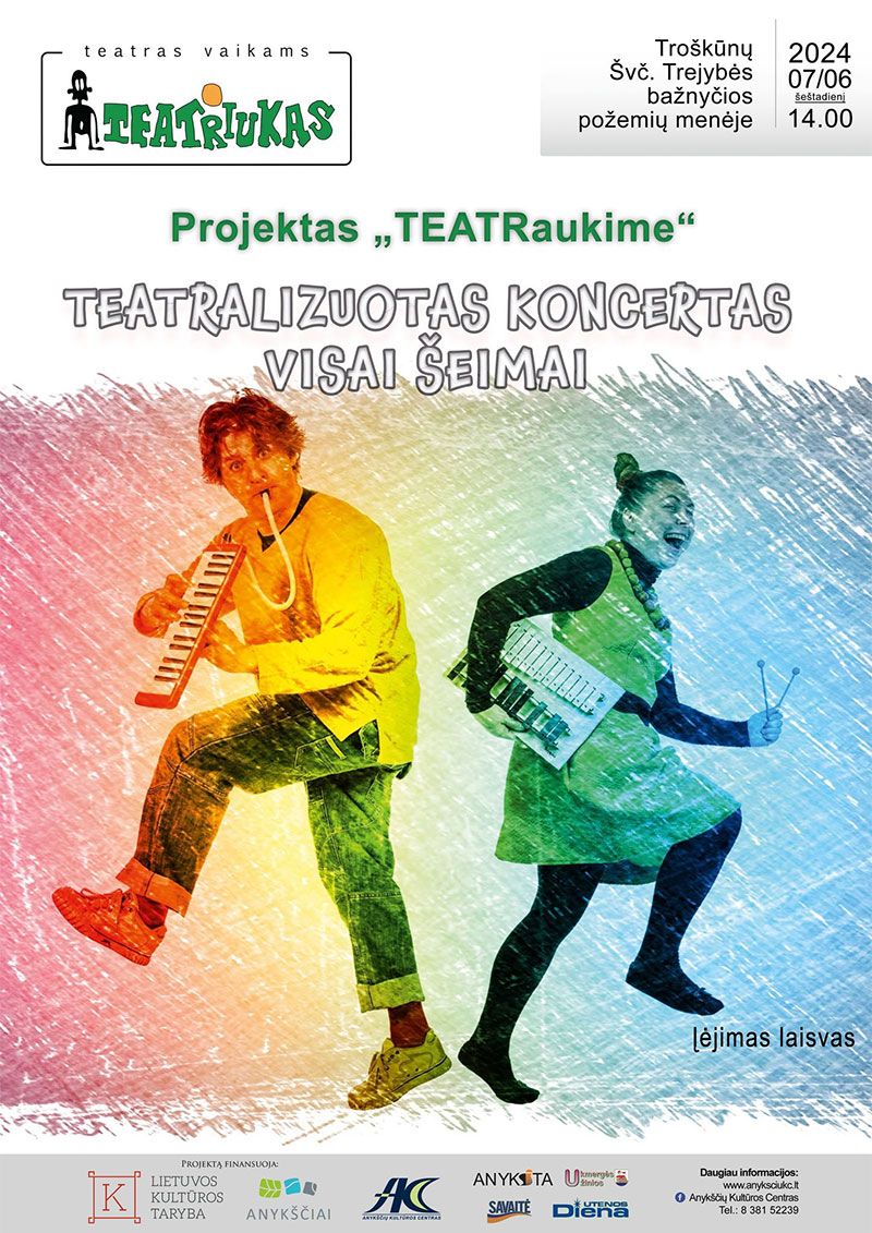 Projektas „TEATRaukime“ / Teatralizuotas koncertas visai šeimai