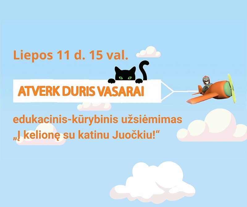 Edukacinis - kūrybinis užsiėmimas „Į kelionę su katinu Juočkiu!“