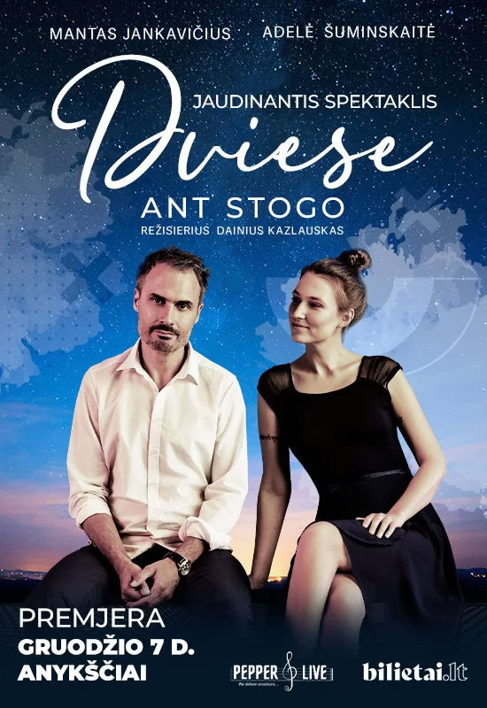 Spektaklis „Dviese ant stogo“