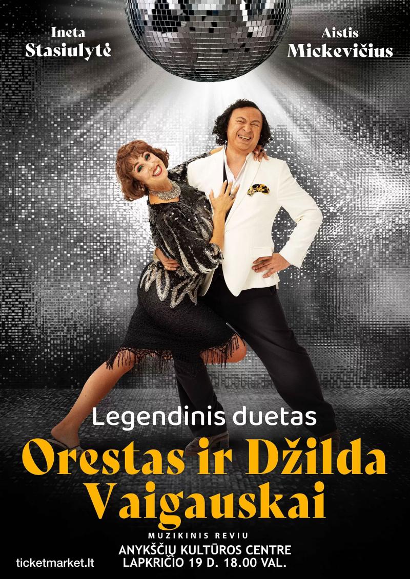 Legendinės legendos Orestas ir Džilda Vaigauskai