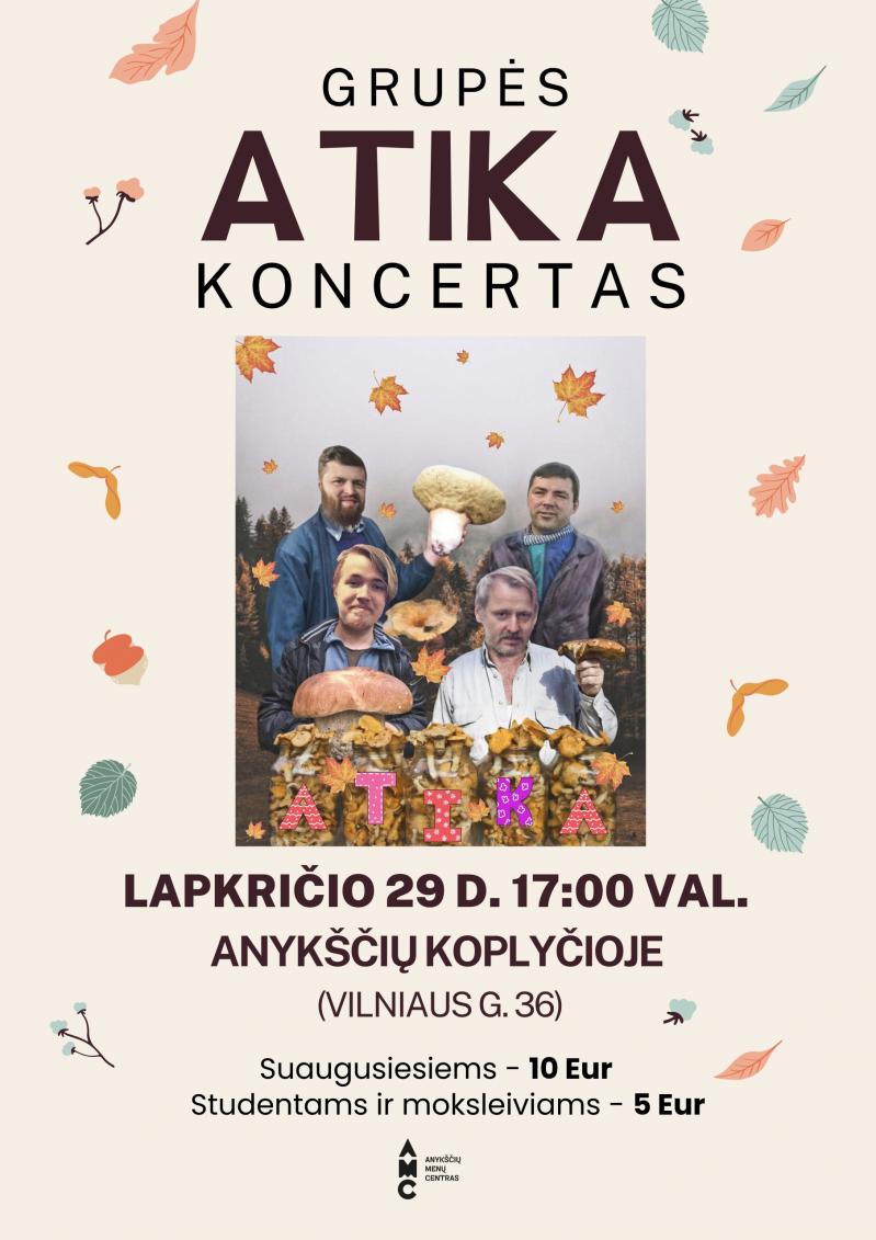 Grupės „Atika“ koncertas