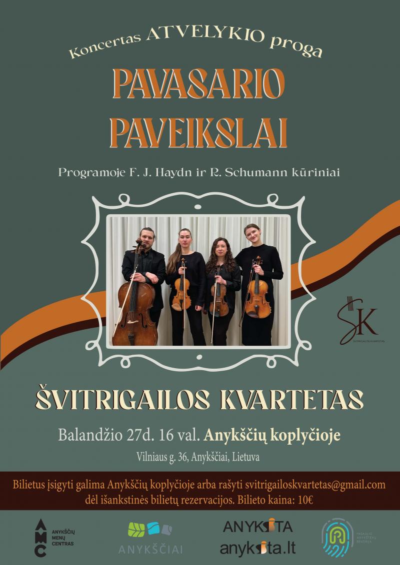 Koncertas Atvelykio proga „Pavasario paveikslai“ / Groja Švitrigailos kvartetas
