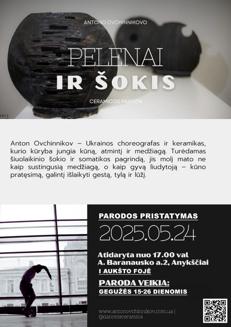 Anton Ovchinnikov keramikos paroda „Pelenai ir šokis“