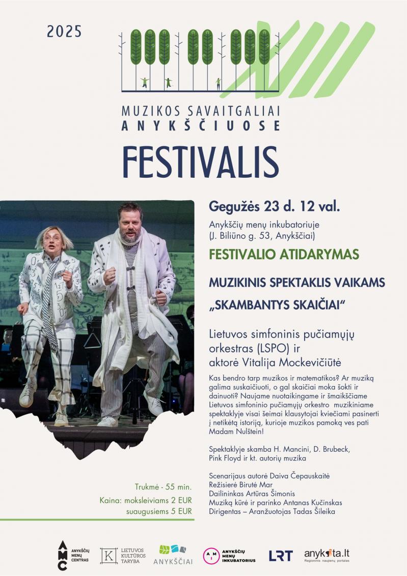 Festivalis „Muzikos savaitgaliai Anykščiuose“ atidarymas (2025) / Muzikinis spektaklis vaikams „Skambantys skaičiai“