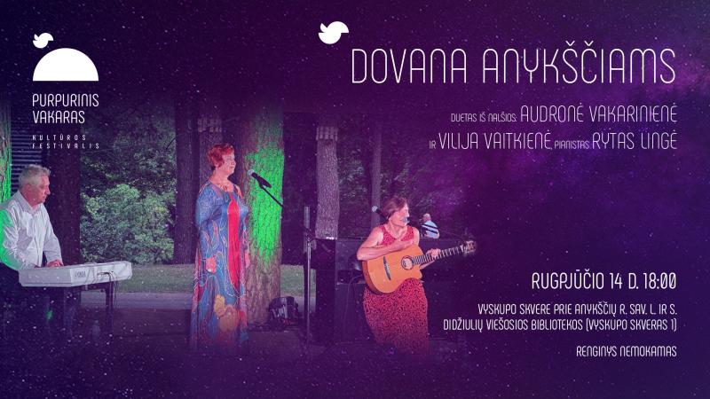 Kultūros festivalis „Purpurinis vakaras“ (2025) / Koncertas „Dovana miestui“ / Koncertuoja duetas iš „NALŠIOS“: A. Vakarinienė, V. Vaitkienė ir pianistas R. Lingė