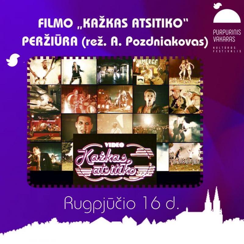 Kultūros festivalis „Purpurinis vakaras“ (2025) / Artūro Pozdniakovo filmas „Kažkas atsitiko“ (1986 m., Trukmė: 67 min)