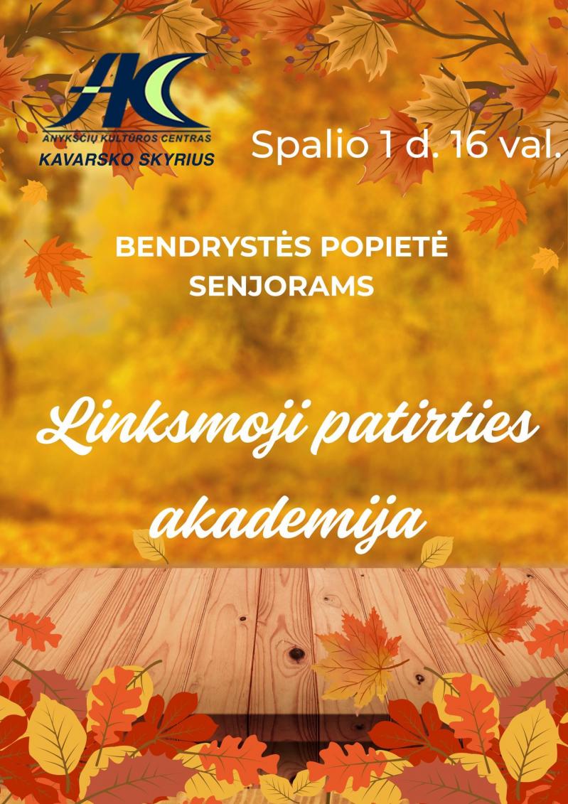 Bendrystės popietė senjorams „Linksmoji patirties akademija“