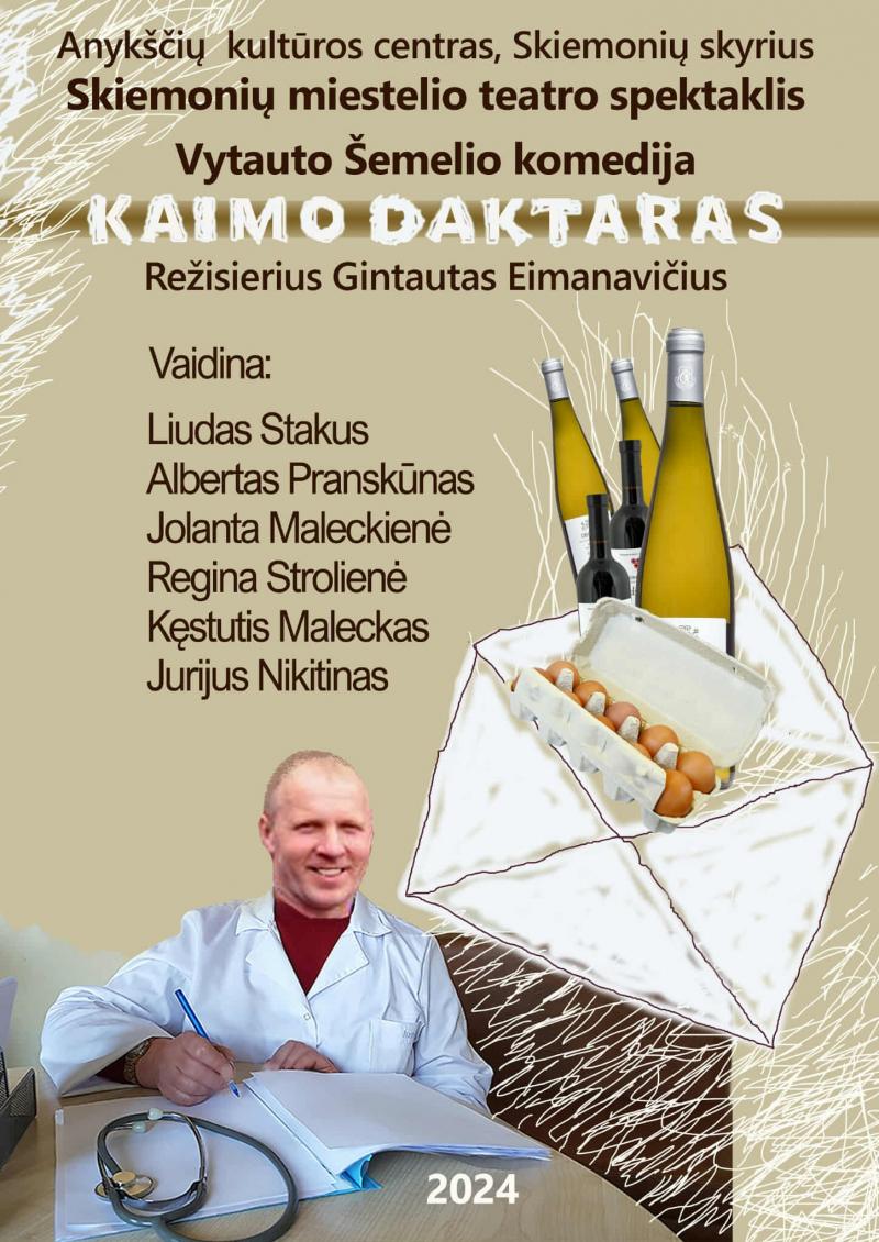 Rudens šventė ir konkursas „Ką skanaus užauginai, kaimyne?“ / Vytauto Šemelio komedija „Kaimo daktaras“