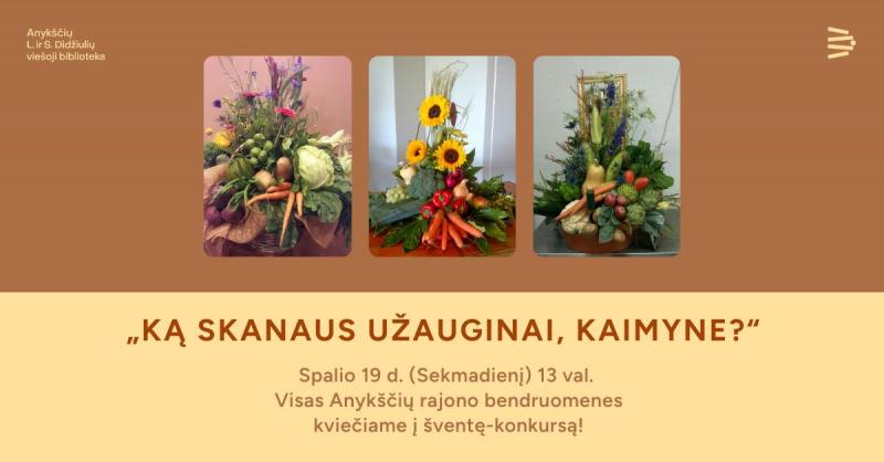 Rudens šventė ir konkursas „Ką skanaus užauginai, kaimyne?“