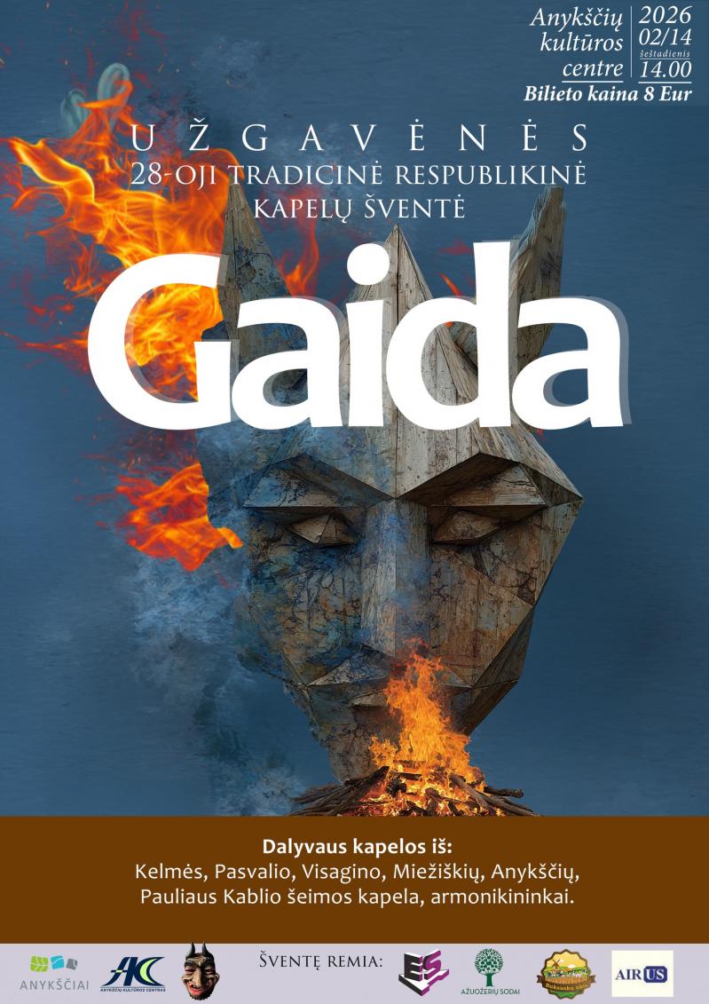 Užgavėnės / 28-oji tradicinė respublikinė kapelų šventė „Gaida“ Anykščiuose 