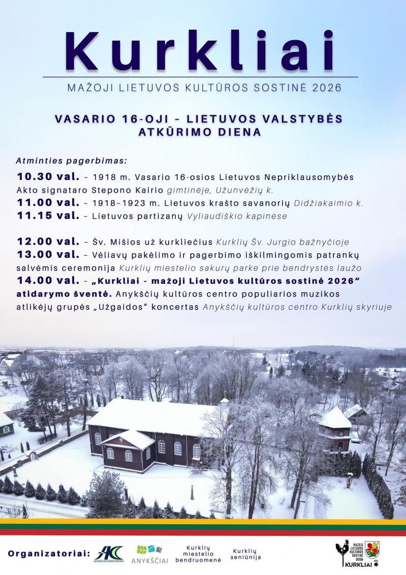 Vasario 16-oji - Lietuvos valstybės atkūrimo diena Kurkliuose