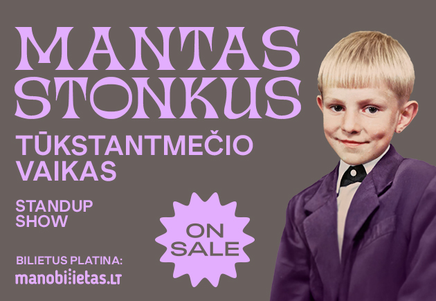 Manto Stonkaus šou ,,Tūkstantmečio vaikas”