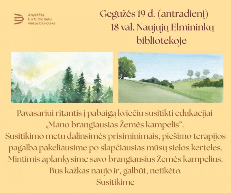 Edukacija „Mano brangiausias Žemės kampelis“