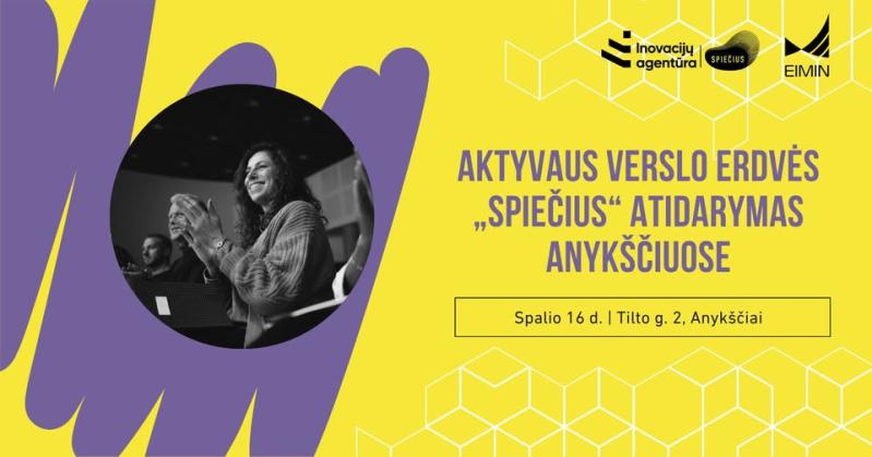 Aktyvaus verslo erdvės „Spiečius“ atidarymas Anykščiuose