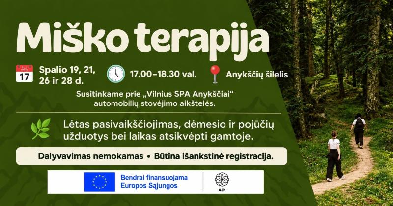 Miško terapija Anykščių Šilelyje
