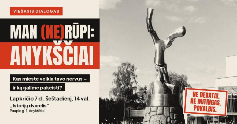 Viešasis dialogas „Man (ne) rūpi Anykščiai“