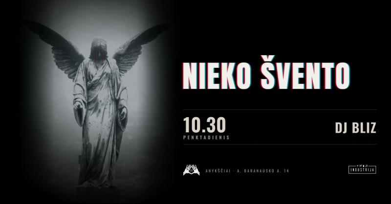 Helovino vakarėlis „Nieko švento“ / Dj Bliz