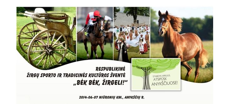 35-oji Respublikinė tradicinės kultūros ir žirgų sporto šventė „Bėk bėk, žirgeli!“ (2014)